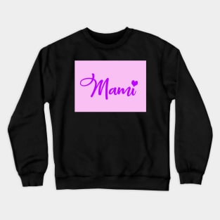 Mami Crewneck Sweatshirt